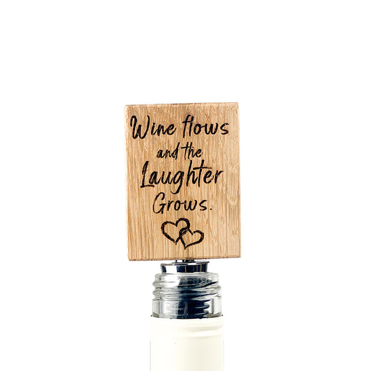 Oak Bottle Stopper - Home is Where the Wine Flows